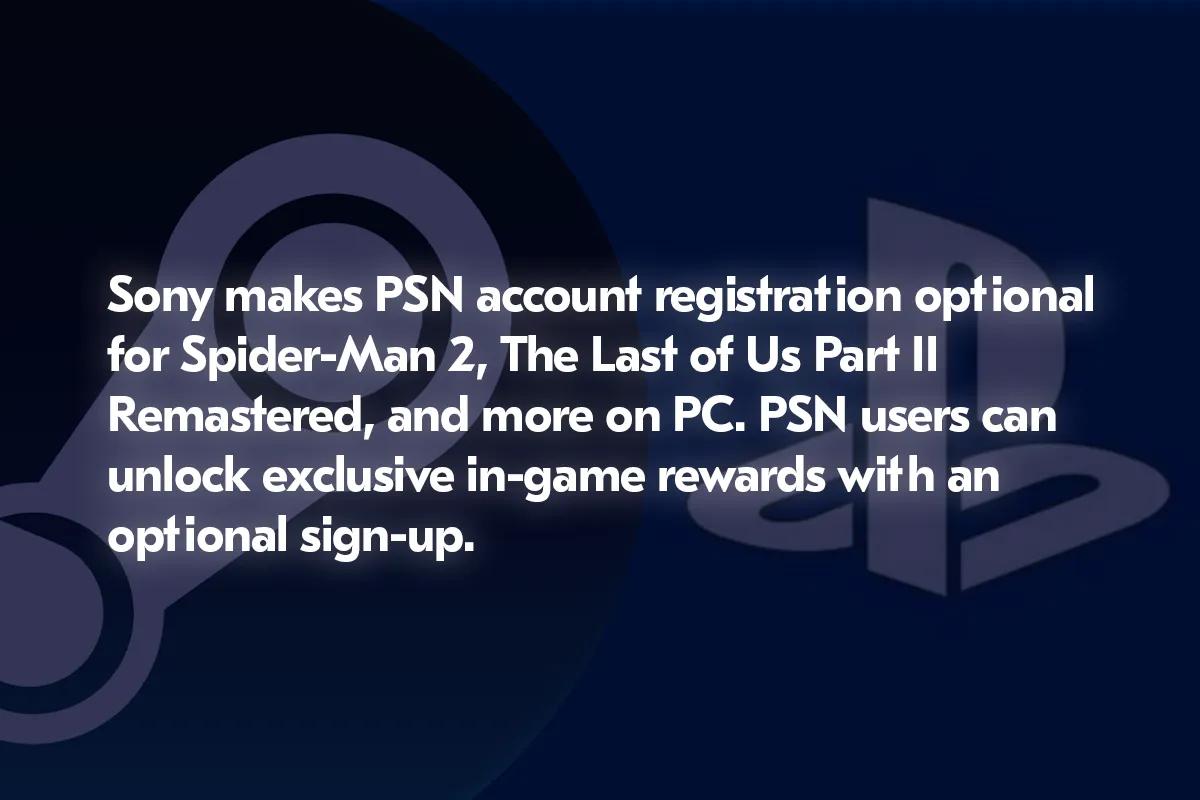 Sony gør PSN-konto valgfri til pc-spil