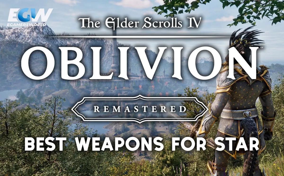 Oblivion Remastered Bedste tidlige våben