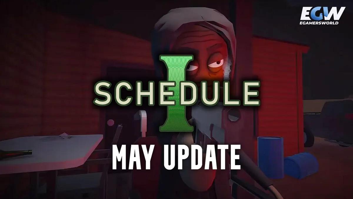 Opdatering af Schedule 1 May 2025: Hvad er nyt?