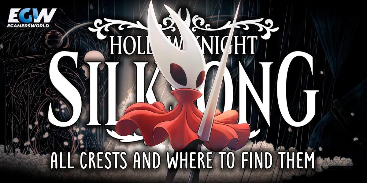 Hollow Knight Silksong Crests: Hvor finder man dem? 