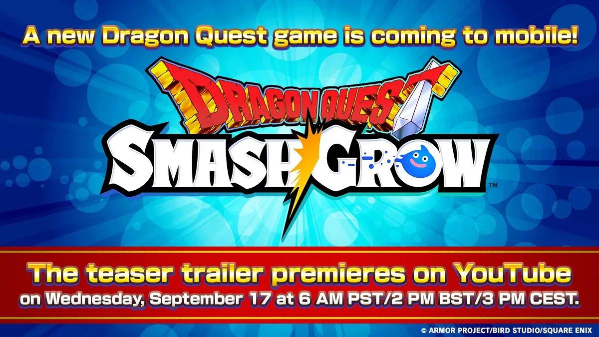 Square Enix afslører Dragon Quest Smash/Grow til Android og iOS