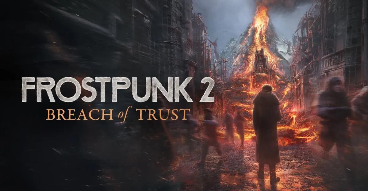 11 bit studios annoncerer nyt DLC til Frostpunk 2 - Breach of Trust - og den originale spilversion til Nintendo Switch