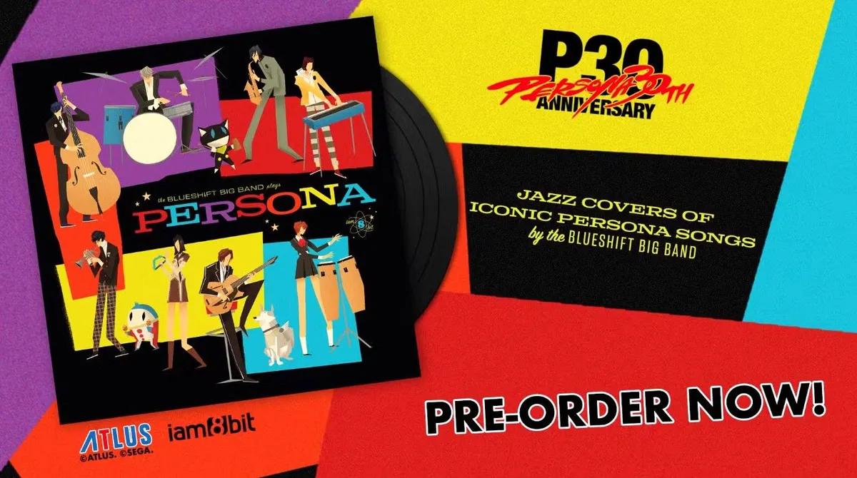 Persona 30th Anniversary Collection kan nu forudbestilles