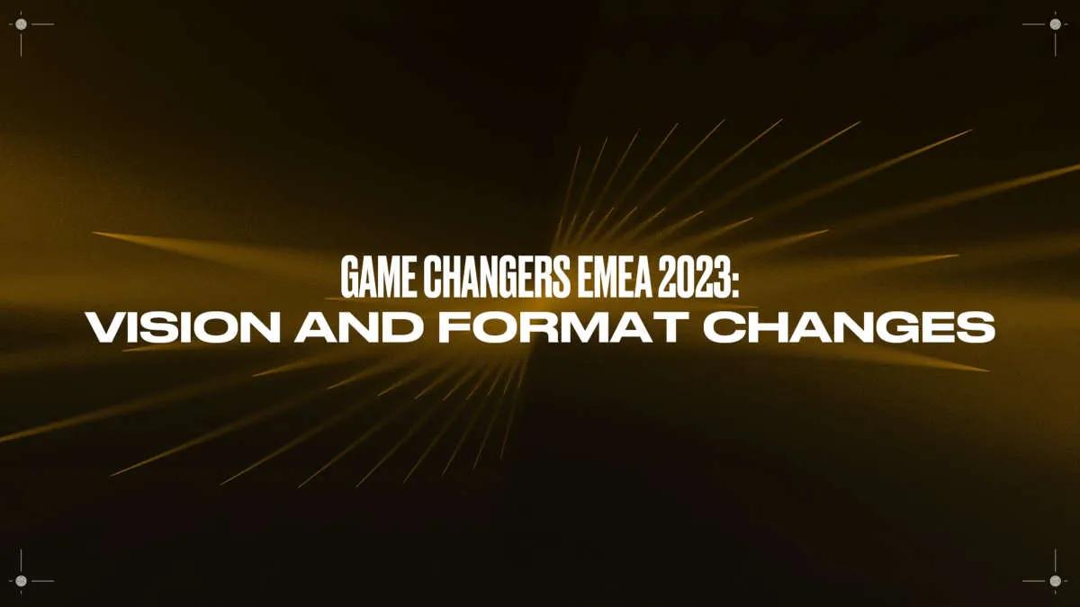 Riot Games anmeldte ændringer i serieformat Game Changers for Europa