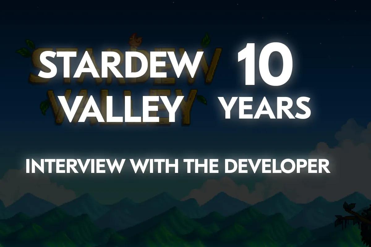 Stardew Valley er 10 år: Udviklerinterview om afslapning, natur og en hengiven fanbase