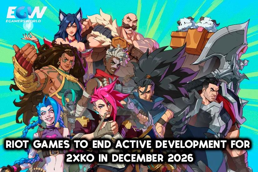 Riot Games meddeler, at den aktive udvikling af 2XKO ophører ved udgangen af 2026